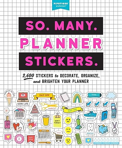 So. Many. Planner Stickers.: 2,600 Stickers to...