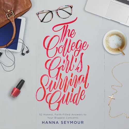 The College Girl's Survival Guide (Written by Hanna Seymour) episode artwork