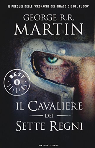 Il cavaliere dei Sette Regni Il cavaliere dei Sette Regni