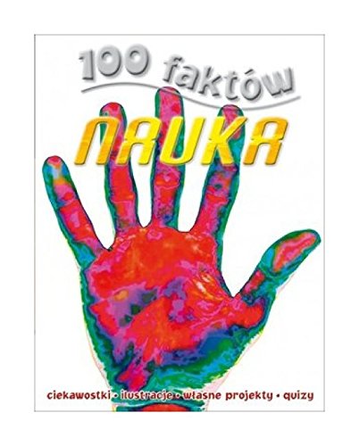 100 faktĂłw. Nauka - Steve Parker [KSIĄĹťKA]