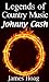 Legends of Country Music - Johnny Cash