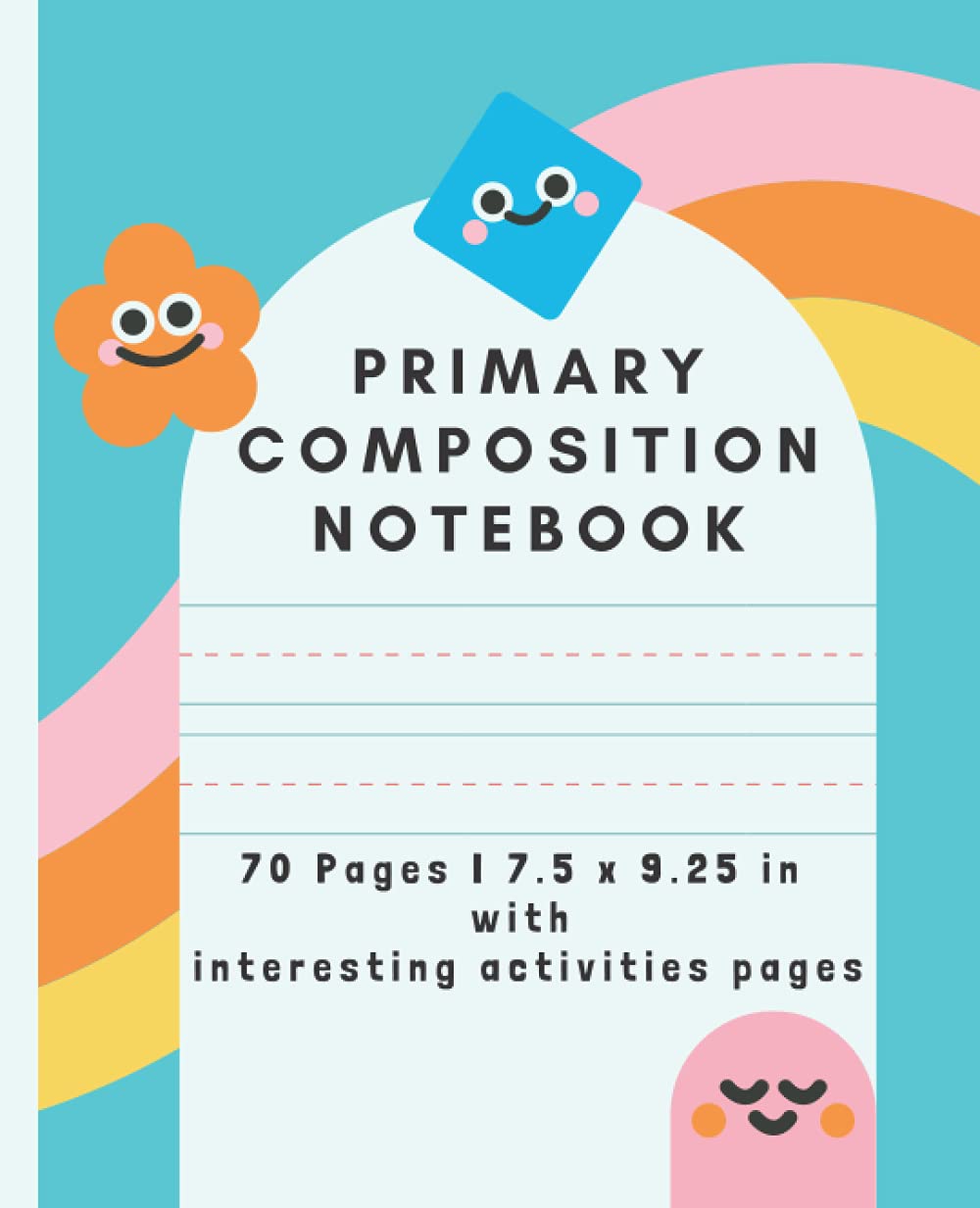 Primary Composition Notebook with Blank Journal Writing Sheets, Draw and Write Journal Book for Kindergarten and Elementary Students and Interesting Activities Sheets
