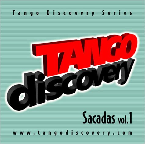 Tango Discovery Series, Sacadas Vol. 1