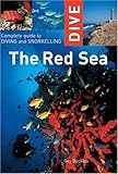  Dive the Red Sea (Interlink Dive Guide) by Guy Buckles (2007-09-11)