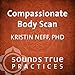 Compassionate Body Scan