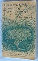 Ornamental Shrubs for use in the Western Landscape 0960416021 Book Cover