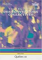 Vocabulaire des conventions collectives: Vocabulaire français-anglais (Terminologie de la gestion) 2551148103 Book Cover