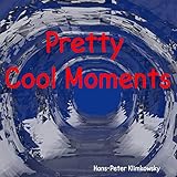  Pretty Cool Moments, Pt. 10