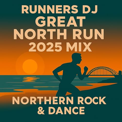Great North Run 2025 DJ Mix | Northern Rock Classics & Dance Remixes for Running cover art