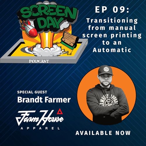 Episode 9 - Brandt Farmer from Farmhouse Apparel