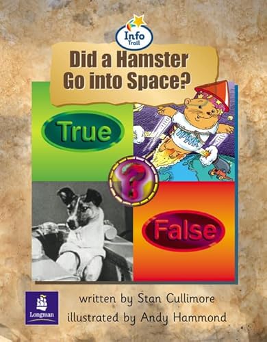Info Trail Beginner:Did a Hamster Go To Space? Non-fiction (LITERACY LAND)の詳細を見る