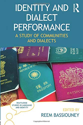 Identity and Dialect Performance: A Study of Communities and Dialects