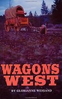 Wagons West 0964414163 Book Cover