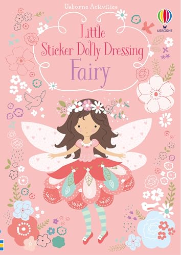 Little Sticker Dolly Dressing Fairy: A Fun Sticker Activity Book About Fairy Dressing for Children (Ages 4-6)
