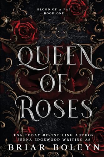 Queen of Roses (1) (Blood of a Fae)
