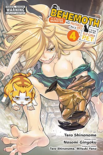 I'm a Behemoth, an S-Ranked Monster, but Mistaken for a Cat, I Live as an Elf Girl's Pet, Vol. 4 (manga) (Volume 4)