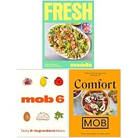 Fresh Mob, Mob 6 Tasty 6-Ingredient Meals & Comfort MOB Food That Makes You Feel Good 3 Books Collection Set