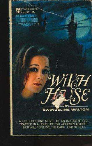 Witch House: Evangeline Walton: Amazon.com: Books