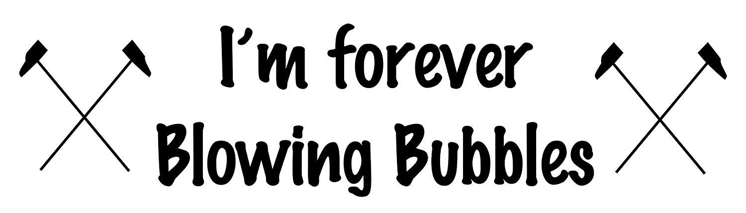 Fsss Ltd Black Im Forever Blowing Bubbles Mf Football Wall Art Sticker (, 130X32cm)