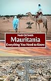 Mauritania: Everything You Need to Know
