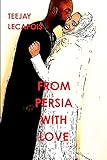 From Persia With Love
