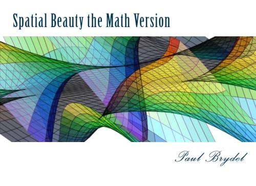 Spatial Beauty - the Math Version