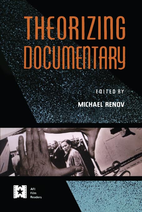 Theorizing Documentary (AFI Film Readers)