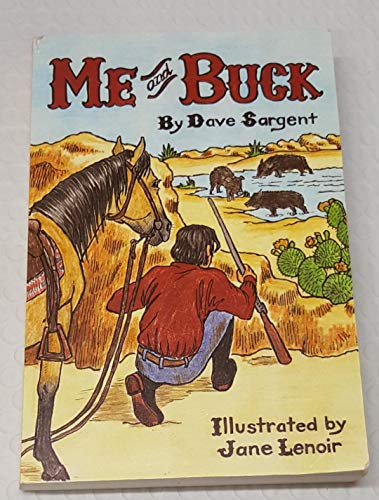 Me and Buck 1567630707 Book Cover