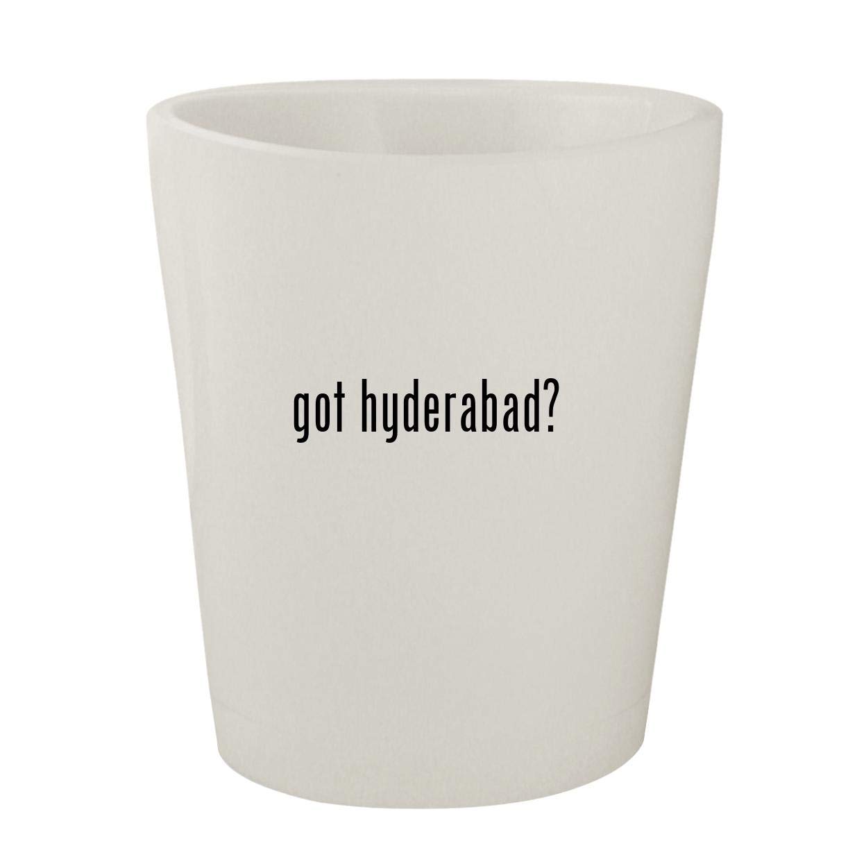 got hyderabad? - White Ceramic 1.5oz Shot Glass