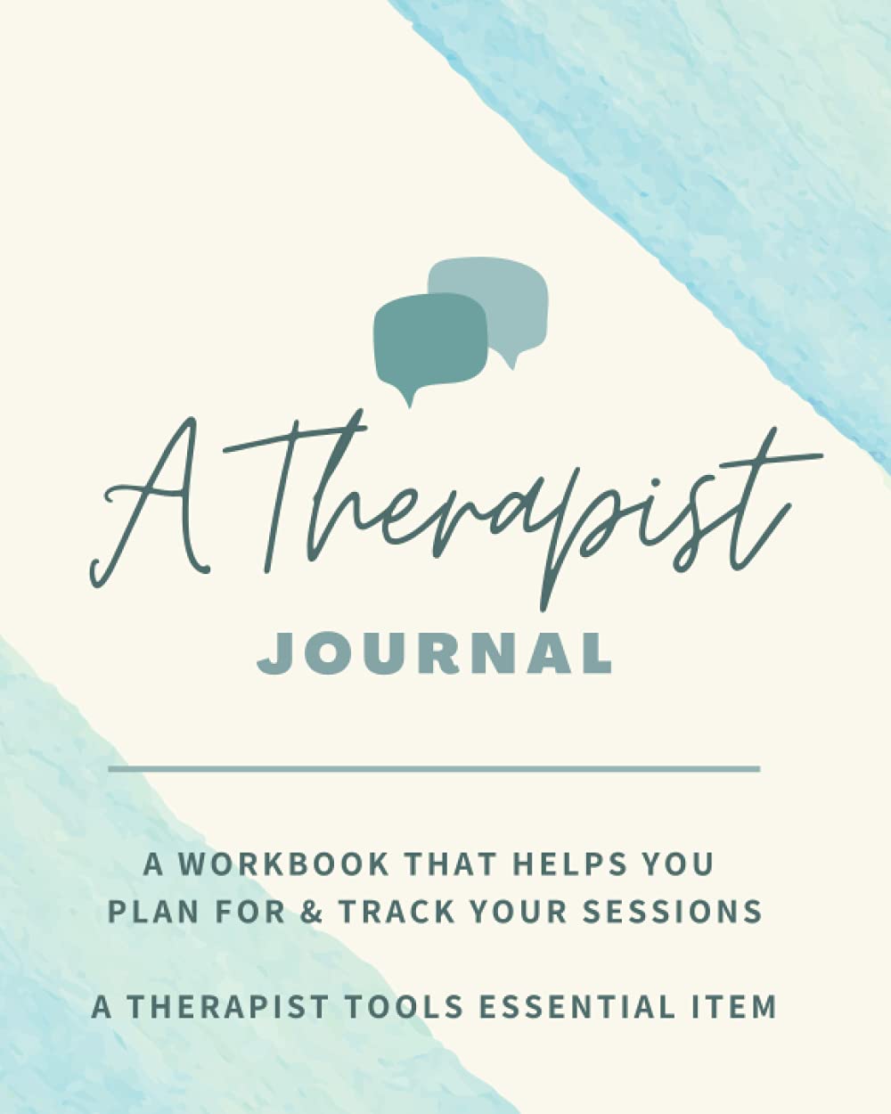 A The Journal: A Workbook that helps you plan for & track your sessions - A The Tools essential item