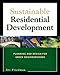 Sustainable Residential Development: Planning and Design for Green Neighborhoods