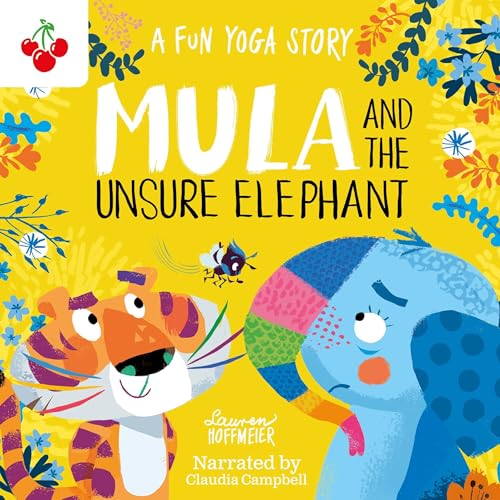『Mula and the Unsure Elephant: A Fun Yoga Story』のカバーアート