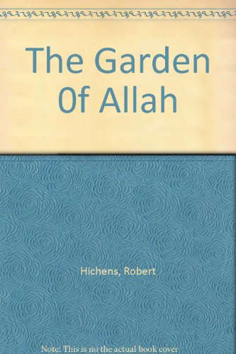 The Garden 0f Allah B005B54BGI Book Cover