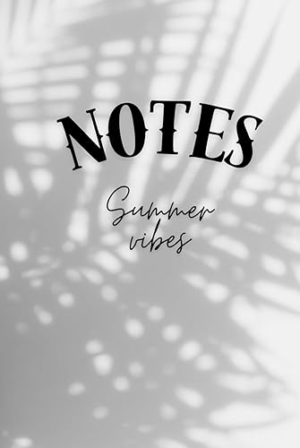 Notes "Summer vibes": mmer wenn ich denke geil muss ich mir merken " Summer vibes": 6x9 Zoll Hardcover Notizbuch liniert 120 Seiten IMMER WENN