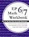 EP Math 6/7 Workbook: Part of the Easy Peasy All-in-One Homeschool