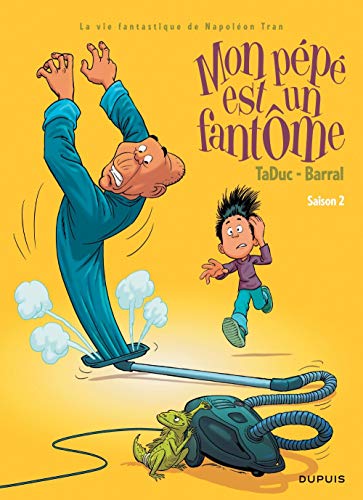 Mon pépé est un fantôme - tome 2 - Saison 2