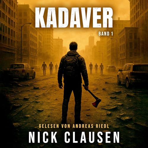 Kadaver 1: Zombie-Thriller (German Edition) cover art