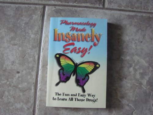 Pharmacology Made Insanely Easy 0976102900 Book Cover