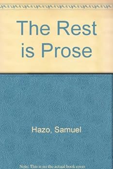 Hardcover The Rest Is Prose Book