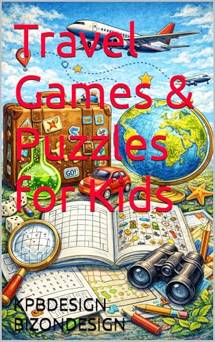 Travel Games & Puzzles for Kids (English Edition)