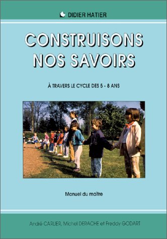 Construisons nos savoirs