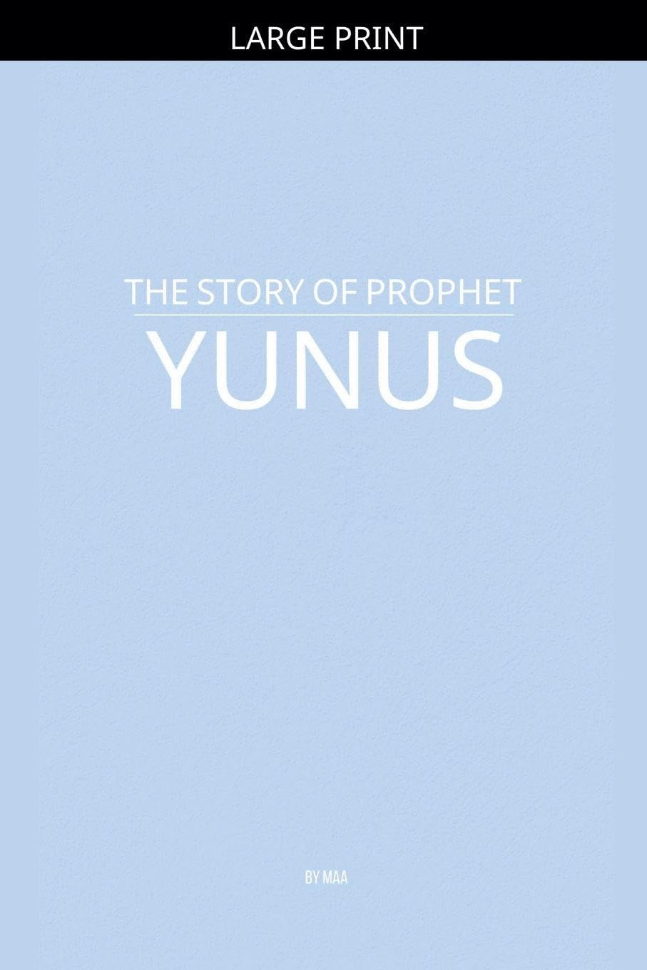 The Story of Prophet Yunus