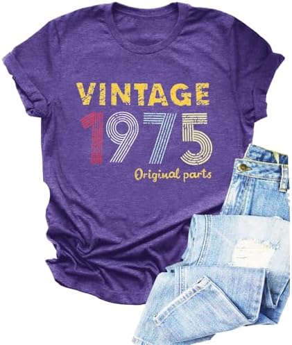 Chulianyouhuo 50th Birthday Gift for Women Vintage 1975 T Shirt Funny Letter Print Party Tops Casual Short Sleeve Tees