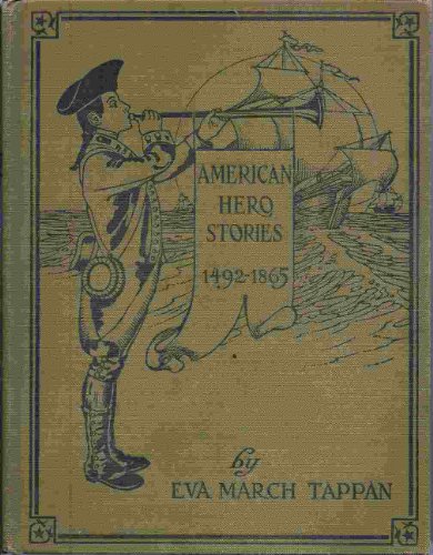 American Hero Stories, 1492-1865 B000K5S3MW Book Cover