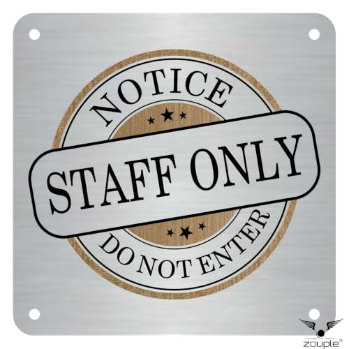 Image of Staff Only ZOUPLE Sign, 6 inchx6 inch, Dual Mount, JSL Brand Steel Laser Print