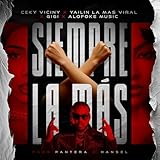  Siempre La Mas Remix (Remix) [Explicit]