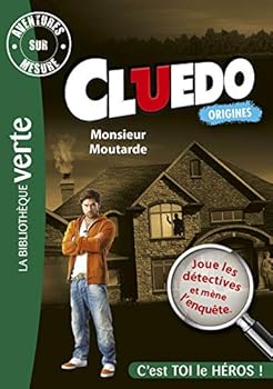 Paperback Aventures sur Mesure Cluedo 01 - Monsieur Moutarde (Cluedo (1)) (French Edition) [French] Book