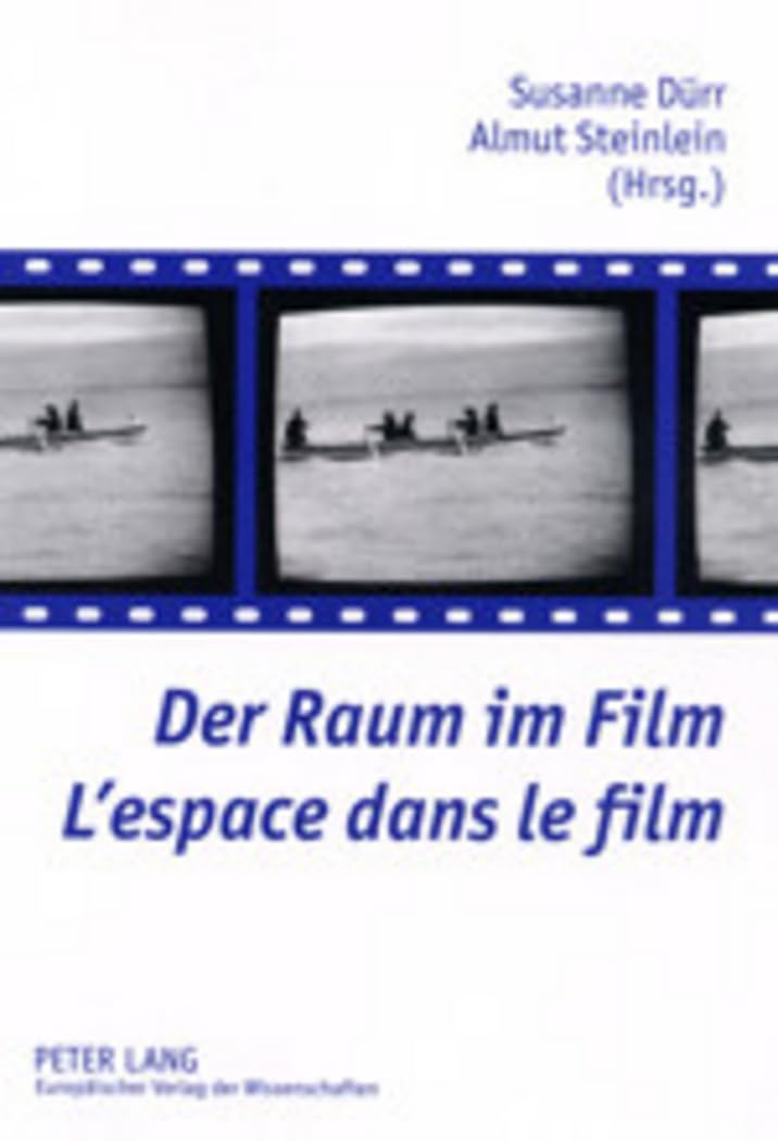 L'espace dans le film guide esthétique du cinéma et théorie de l'architecture cinématographique