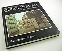 Quedlinburg: Das stadtebauliche Denkmal und seine Fachwerkbauten 3345002337 Book Cover
