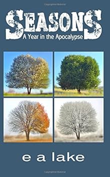 Paperback Seasons: A Year in the Apocalypse Book